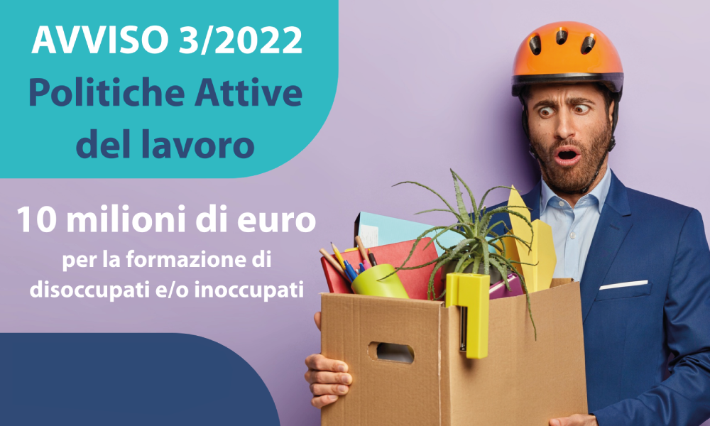 Avviso 3/2022 - Politiche Attive